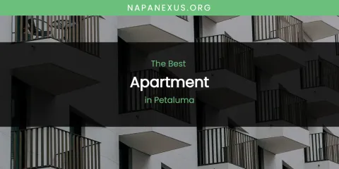 Petaluma's Best Apartment
