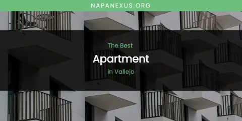 The Top-Rated Apartment in Vallejo