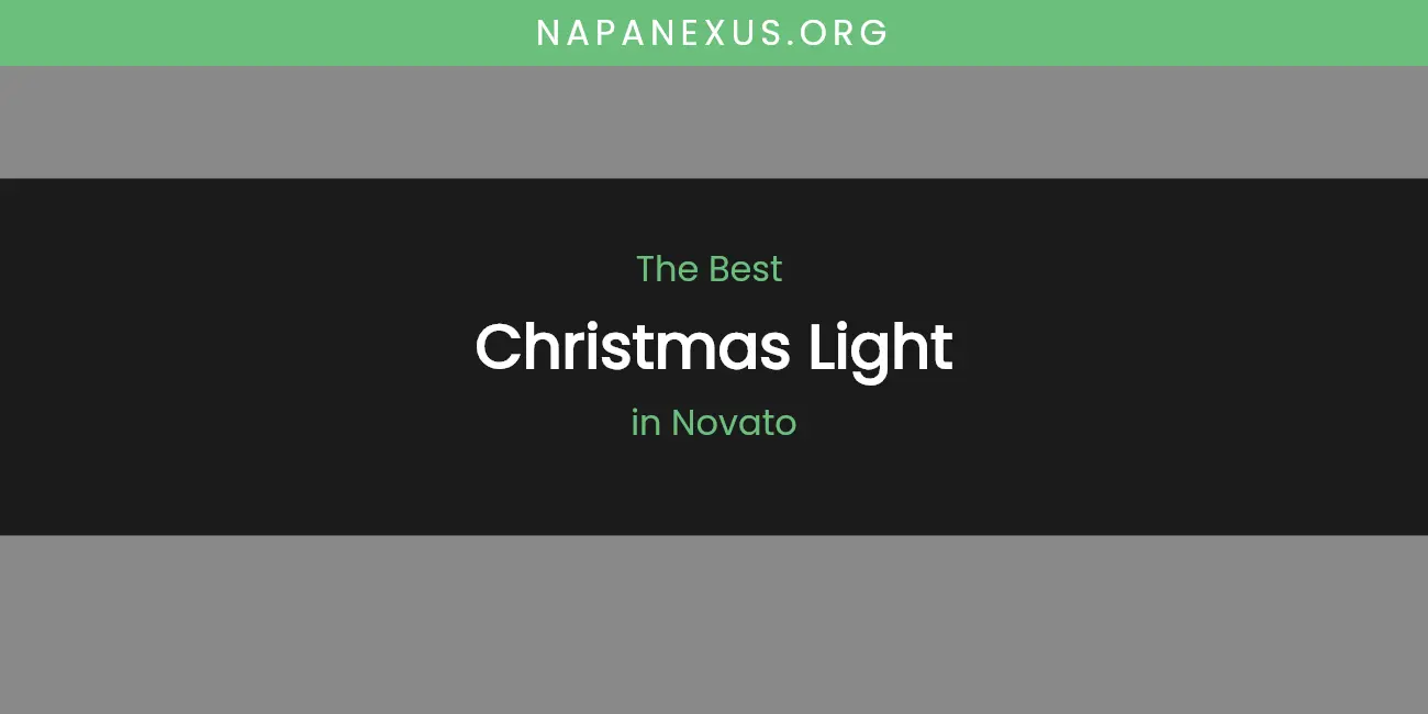 Novato's Best Christmas Light featured