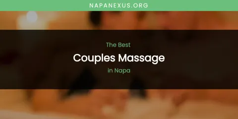 Napa's Best Couples Massage