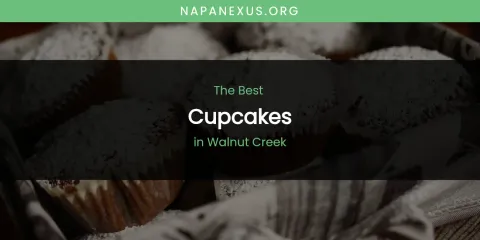 Walnut Creek's Best Cupcakes