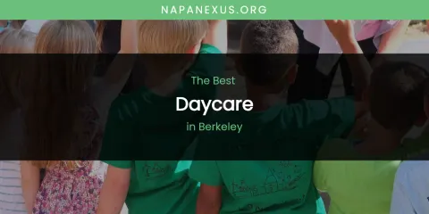 The Absolute Best Daycare in Berkeley