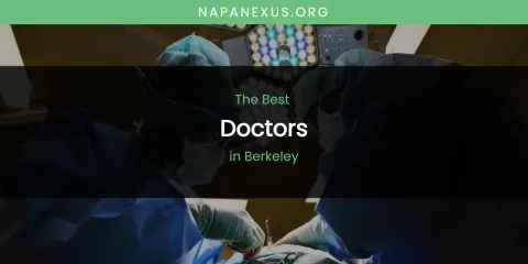 Discover the Best Doctors in Berkeley