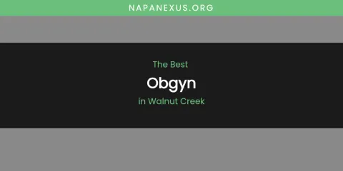 Walnut Creek's Best Obgyn