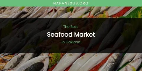 Guide to Best Seafood Market in Oakland