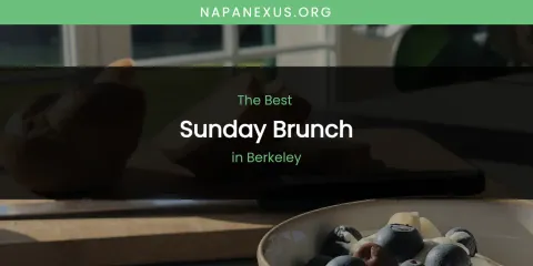 The Absolute Best Sunday Brunch in Berkeley