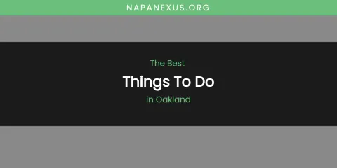 Oakland's Best Things to Do